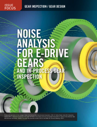 Noise Analysis for E-Drive Gears and In-Process Gear Inspection