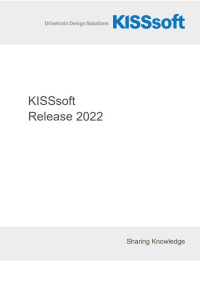 Hard- and Software requirements for KISSsoft calculation programs 2022