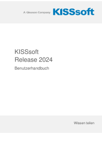 KISSsoft Release 2024 Benutzerhandbuch